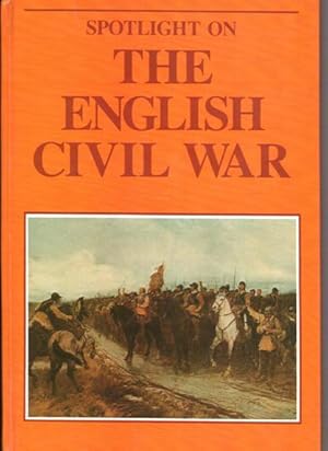 Spotlight on The English Civil War