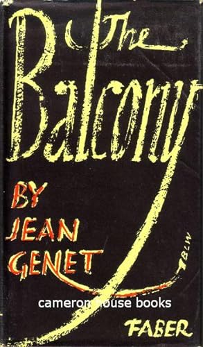 The Balcony [Play]. Translated from 'Le Balcon' by Bernard Frechtman