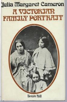 Julia Margaret Cameron : A Victorian family portrait