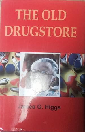The Old Drugstore: A Commentary on the Independent Drugstore in America