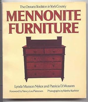 MENNONITE FURNITURE: THE ONTARIO TRADITION IN YORK COUNTY.