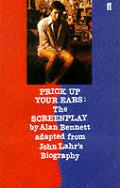 Prick Up Your Ears: The Screenplay