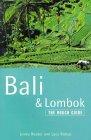 The Rough Guide to Bali and Lombok (Rough Guide Bali and Lomok)