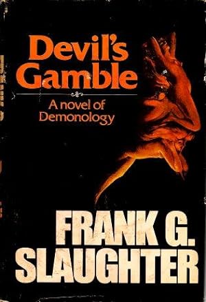 DEVIL'S GAMBLE : A Novel of Demonology