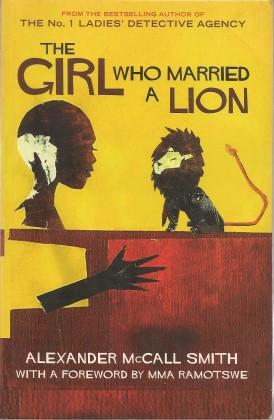 THE GIRL WHO MARRIED A LION