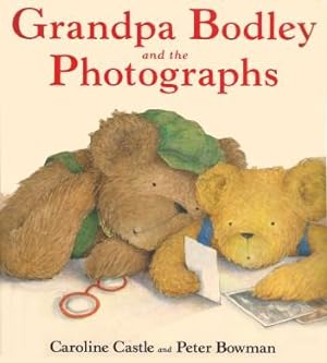 GRANDPA BODLEY AND THE PHOTOGRAPHS