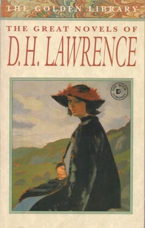 THE GREAT NOVELS OF D. H. LAWRENCE (Golden Library)