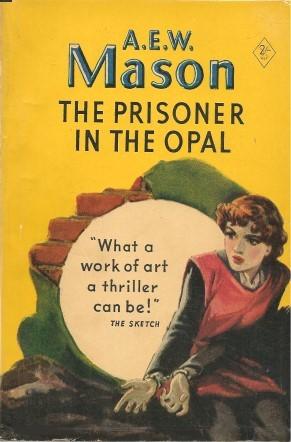 THE PRISONER IN THE OPAL