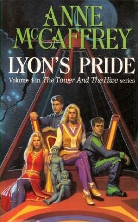 LYON'S PRIDE - Volume 4 in the Tower and the Hive Series