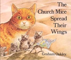THE CHURCH MICE SPREAD THEIR WINGS