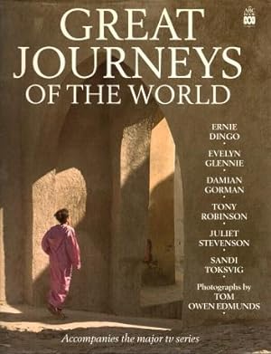 GREAT JOURNEYS OF THE WORLD ( Based on the ABC TV Series )