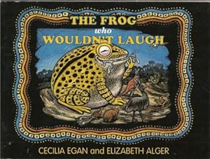 THE FROG WHO WOULDN'T LAUGH