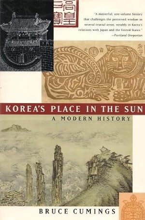 KOREA'S PLACE IN THE SUN : A Modern History