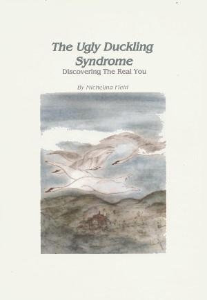 THE UGLY DUCKLING SYNDROME : Discovering the Real You