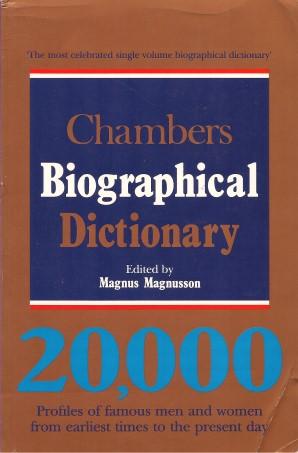 CHAMBERS BIOGRAPHICAL DICTIONARY