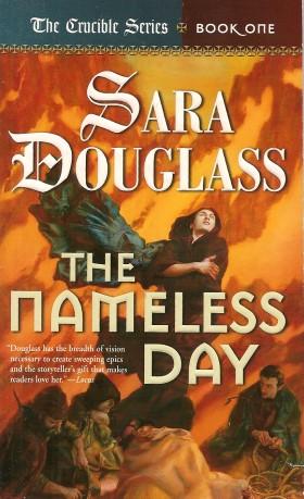THE NAMELESS DAY : The Crucible Book One