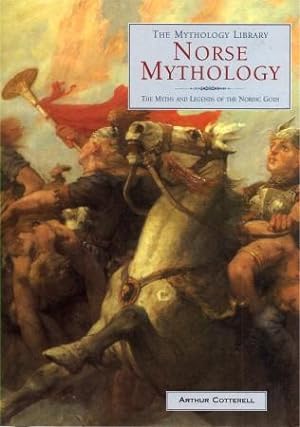 NORSE MYTHOLOGY : Myths and Legends of the Nordic Gods