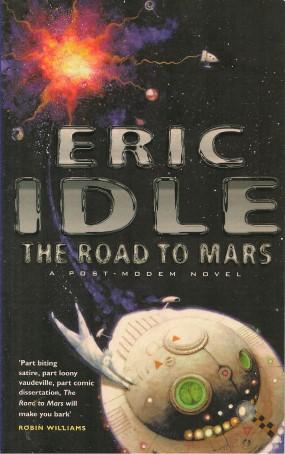 THE ROAD TO MARS : A Post-Modem Novel