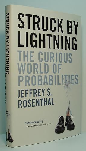 Struck By Lightning: The Curious World of Probabilities