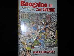 Boogaloo On 2nd Avenue ** S I G N E D ** // FIRST EDITION //