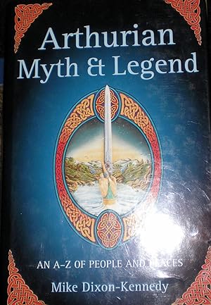 Arthurian Myth and Legend