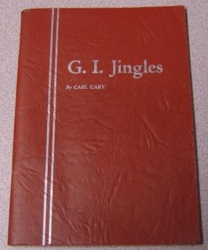 G. I. Jingles: A Dash of Truth, Humor and Fiction