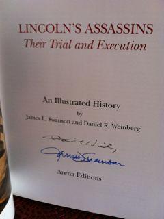 Lincoln's Assassins: Their Trial and Execution (Signed by Swanson and Weinberg)
