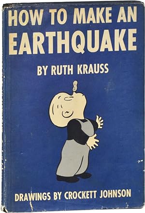 How to Make an Earthquake (First Edition)