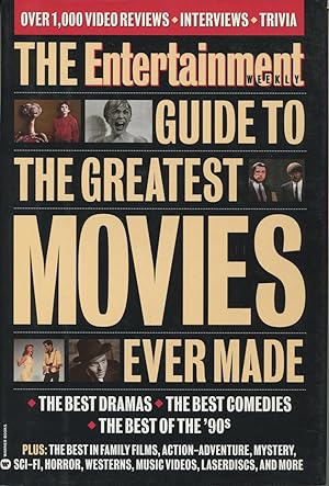 The Entertainment Weekly Guide To The Greatest Movies