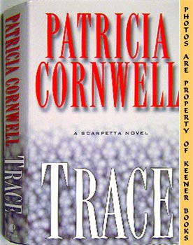Trace : A Scarpetta Novel