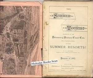 The summer tourist; descriptive of the Delaware & Hudson Canal Co's railroads, and their Summer r...