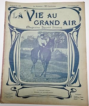 La Vie Au Grand Air. Magazine Sportif Illustré. 4ème Année. N°165 : 10 Novembre 1901. Un sportsma...