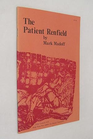 The Patient Renfield