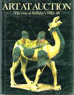 Art at Auction 1985 - 1986 The Year at Sotheby's