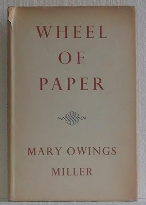 Wheel of Paper (Volume Three, Contemporary Poetry Library Series)