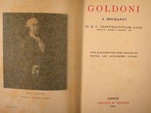 GOLDONI, A BIOGRAPHY. London, Chatto & Windus, 1914.