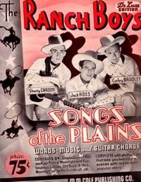 THE RANCH BOYS' SONGS OF THE PLAINS