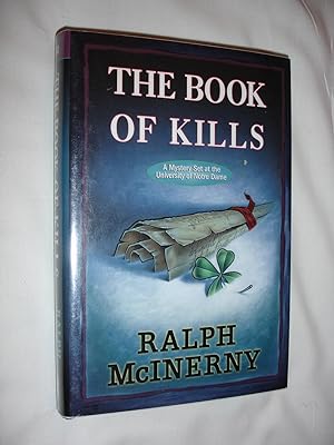 The Book of Kills: A Mystery Set at the University of Notre Dame