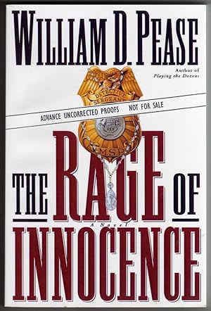 The Rage of Innocence [COLLECTIBLE ADVANCE UNCORRECTED PROOFS]