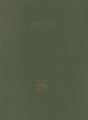Huntia: A Yearbook of Botanical and Horticultural Bibliography, 1 and 2