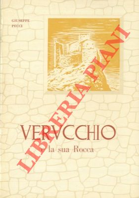 Verucchio e la sua Rocca. Guida storico-turistica.
