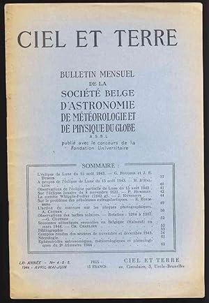 Ciel et Terre . LXe année - N° 4-5-6 , Avril-Mai-Juin 1944 . Bulletin mensuel de la Société Belge...