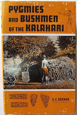 Pygmies and Bushmen of the Kalahari