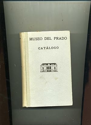 MUSEO DEL PRADO. Catalogo de los cuadros.