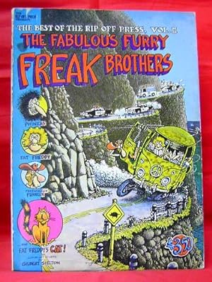 The Best of the Rip Off Press Volume II: The Fabulous Furry Freak Brothers