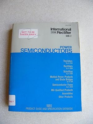 International Rectifier. SDB-2. Semiconductors. 1985 Product Guide & Specification Databook