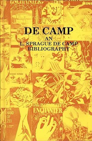 DE CAMP: AN L. SPRAGUE DE CAMP BIBLIOGRAPHY