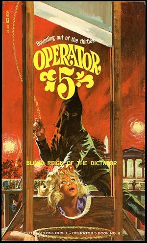 OPERATOR 5: BLOOD REIGN OF THE DICTATOR