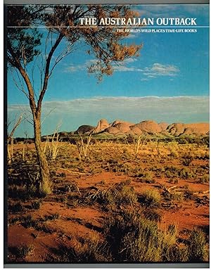 Australian Outback: The World's Wild Places Series (Time-Life Books)