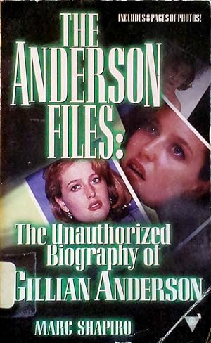 The Anderson Files: The Unauthorized Biography of Gillian Anderson